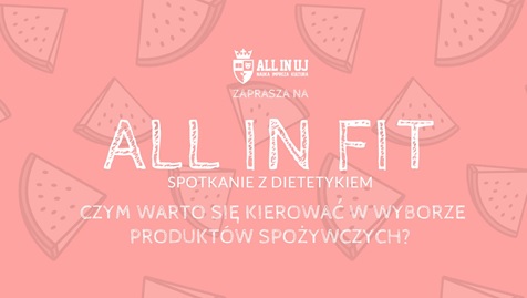 All in FIT – spotkanie z dietą – 23 marca 2018 – Campus UJ